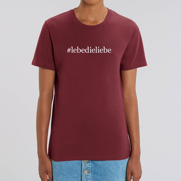 T-Shirt #lebedieliebe (unisex)