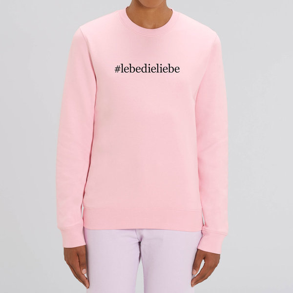 Sweatshirt #lebedieliebe (unisex)